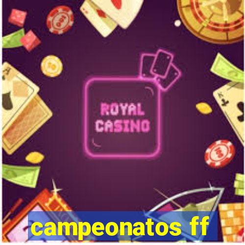 campeonatos ff